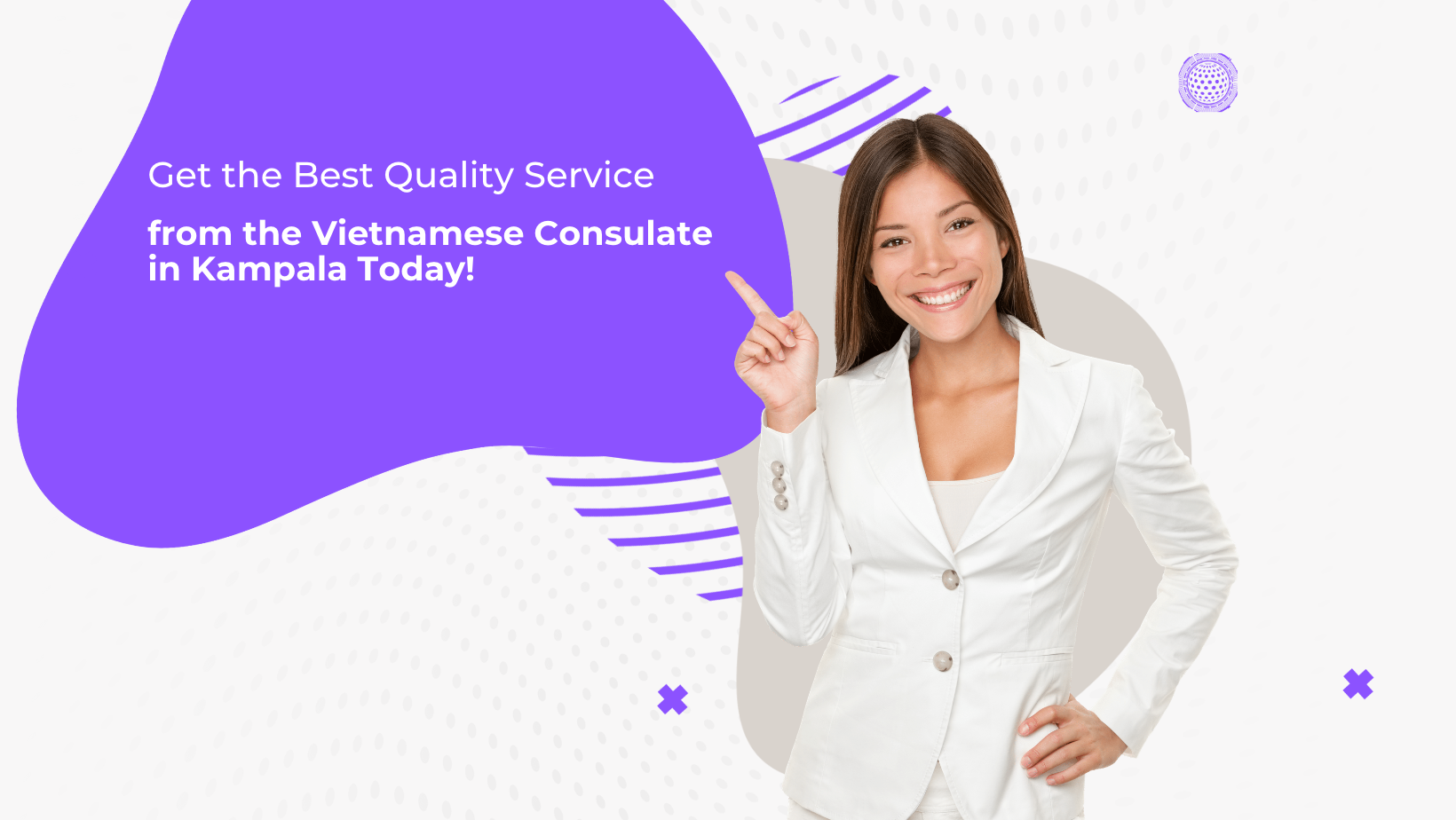 Get the Best Quality Service from the Vietnamese Consulate in Kampala Today!