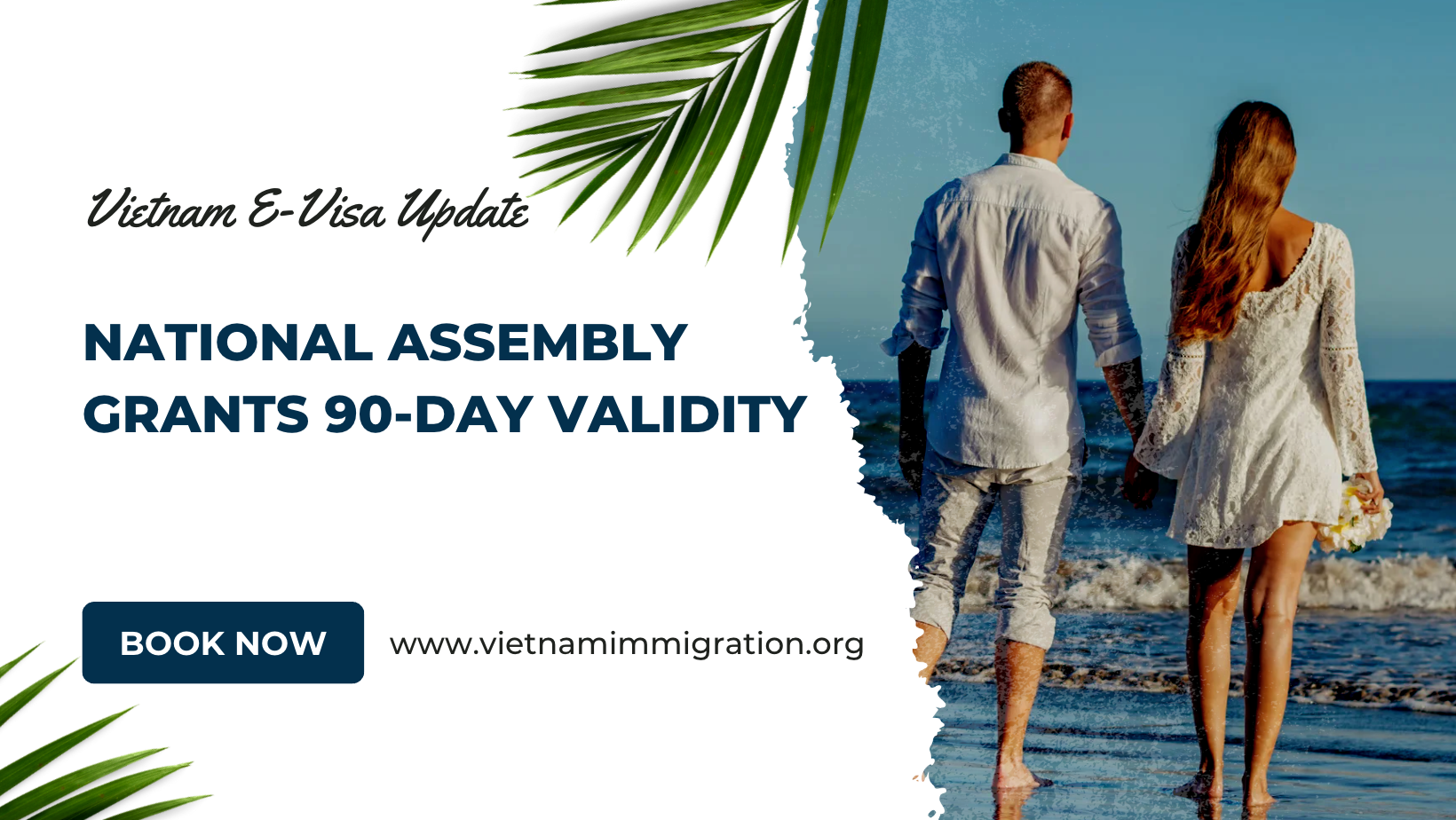 Vietnam E-Visa Update: National Assembly Grants 90-Day Validity